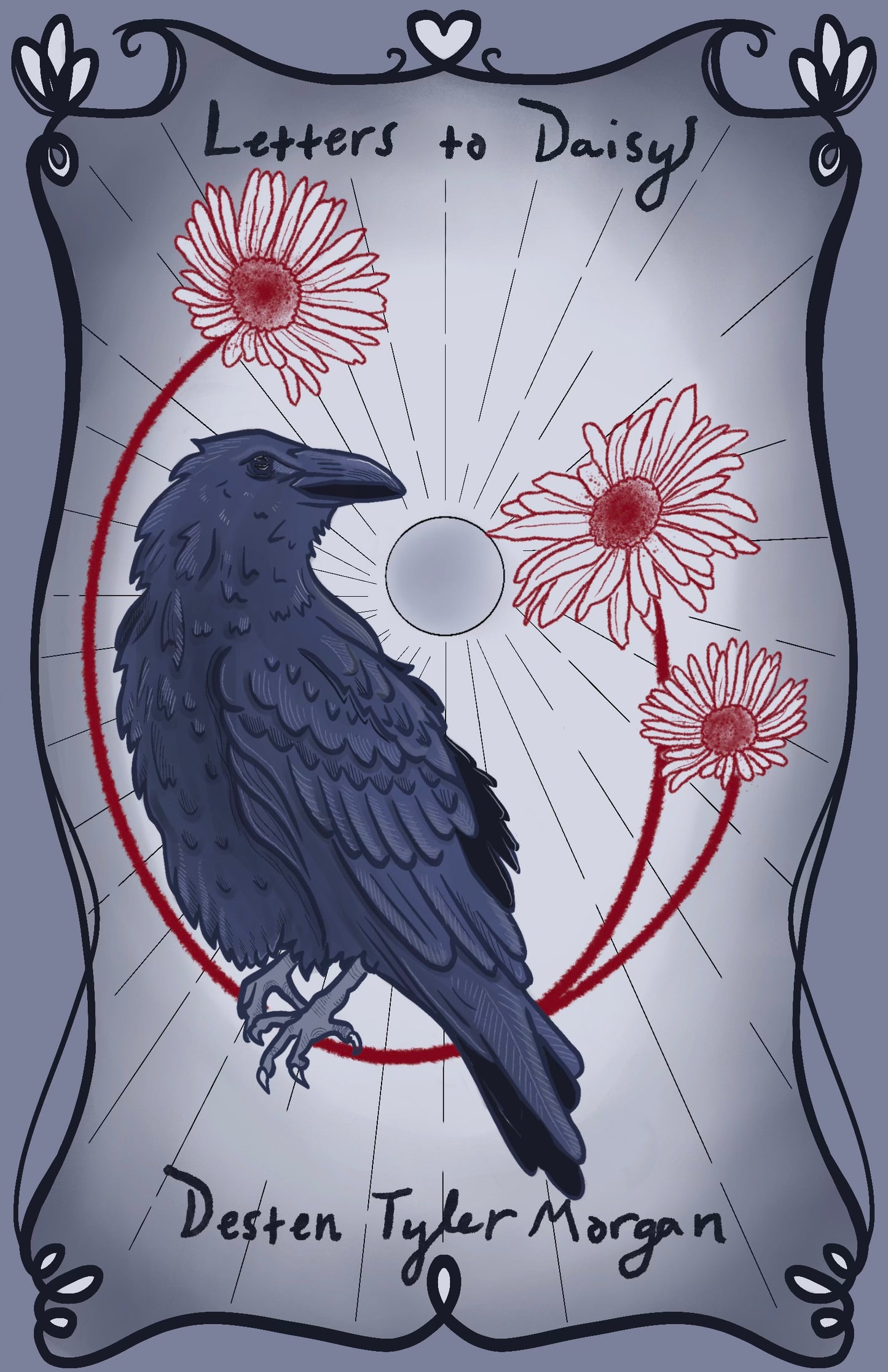 Letters to Daisy by Desten Tyler Morgan (Preorder)